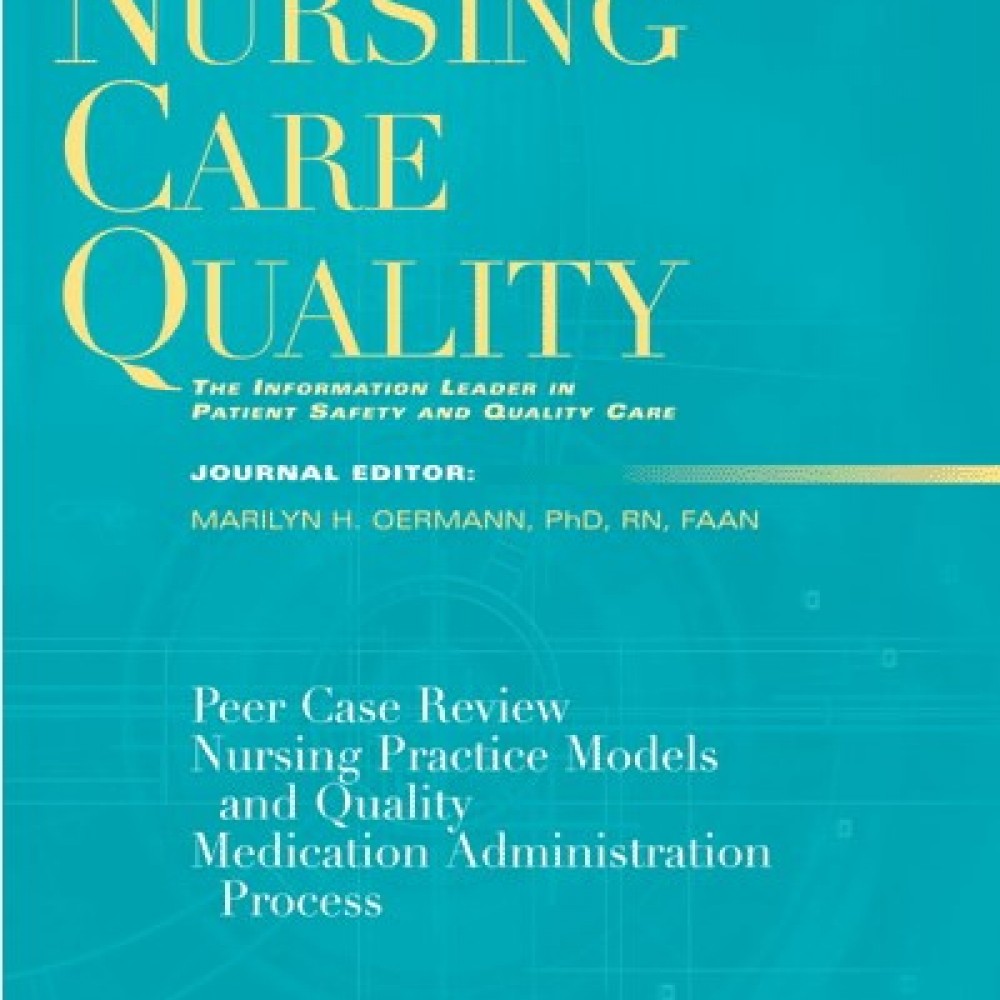 Subscribe or Renew Journal Of Nursing Care Quality Magazine Subscription